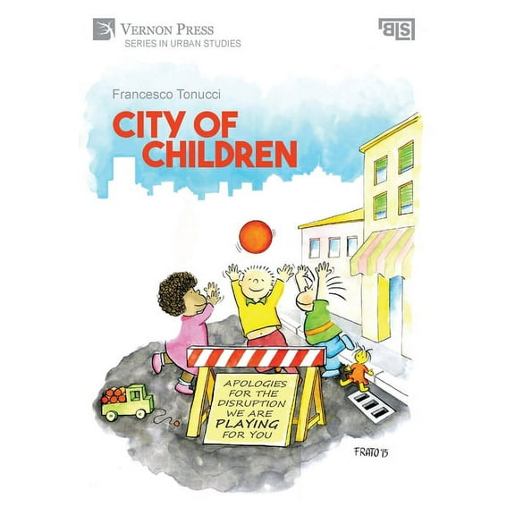 Urban Studies: City of Children (Hardcover)