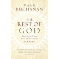 thumbnail image 1 of Pre-Owned The Rest of God: Restoring Your Soul by Restoring Sabbath, 9780849918483, 0849918480, Hardcover,, 1 of 1