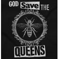 thumbnail image 2 of God Save the Queen Bee Cute Funny Womens Slim Fit Graphic Tee Brisco Brands L, 2 of 5