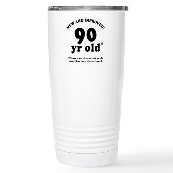 CafePress - 90Th Birthday Gag Gifts Stainless Steel Travel Mug - Insulated Stainless Steel Travel Tumbler 20 oz.