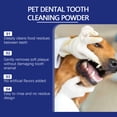 thumbnail image 4 of pet teeth cleaning powder gently cleanses dental plaque, stains, oral odor, and freshens breath for pets, 4 of 5