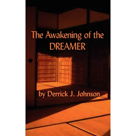 The Awakening of the Dreamer, (Paperback)