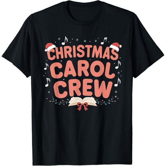 Christmas Carol Crew Singing Group Holiday Cheer T-Shirt