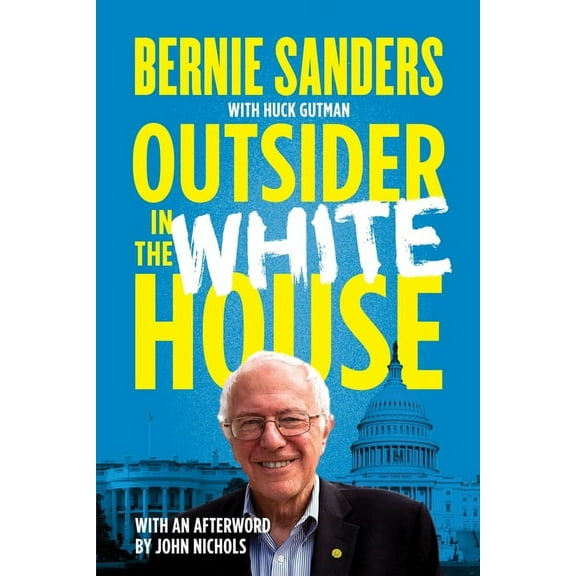 OUTSIDER IN THE WHITE HOUSE