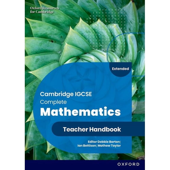 Cie IGCSE and O Level Complete Maths Extended 6e Teacher Handbook, (Paperback)