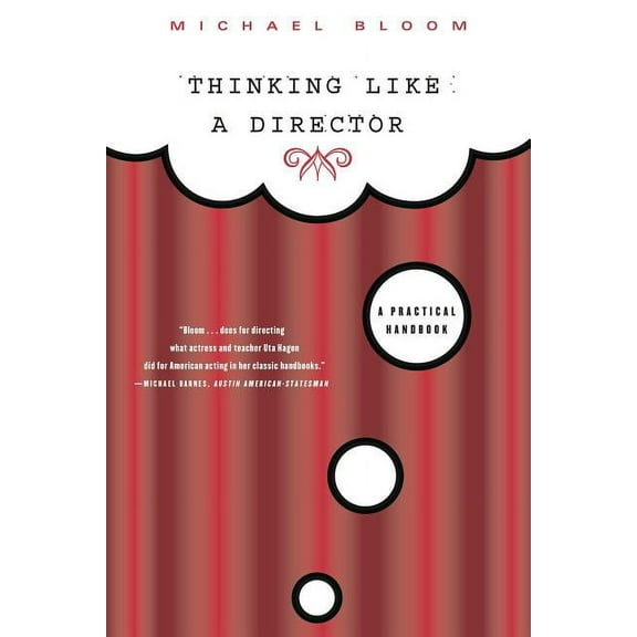 Thinking Like a Director: A Practical Handbook, (Paperback)