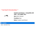 thumbnail image 2 of Coolant Level Sensor - Compatible with 2006 - 2015 BMW 750Li 2007 2008 2009 2010 2011 2012 2013 2014, 2 of 2