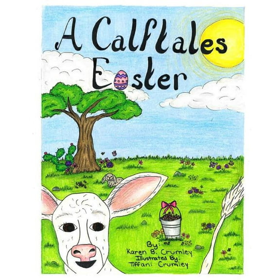 A Calftales Easter