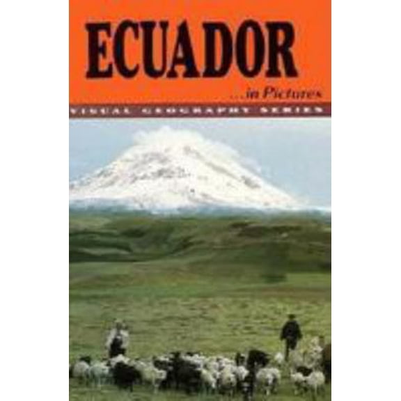 Pre-Owned Ecuador in Pictures (Visual Geography Series) (Unknown) 0822518139 9780822518136