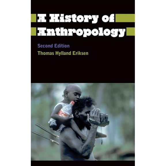 A History of Anthropology (Paperback)