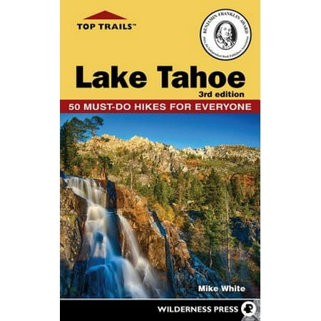 Top Trails: Lake Tahoe - eBook