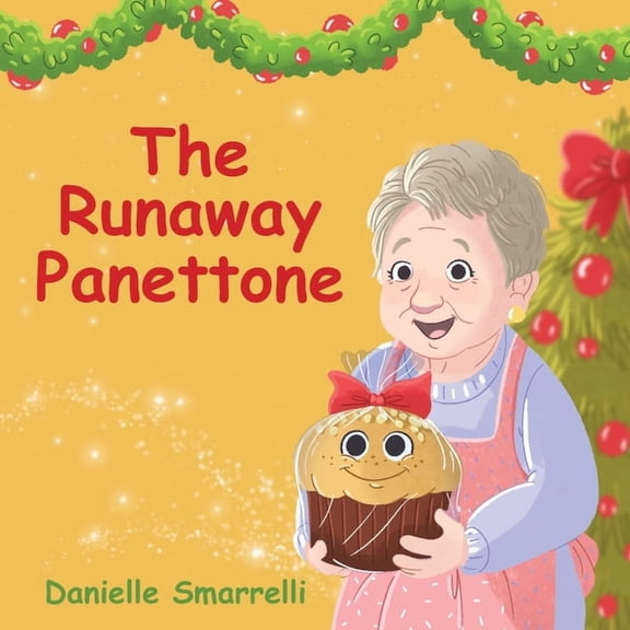 The Runaway Panettone, (Paperback)