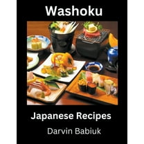 Washoku: Japanese Recipes, (Paperback)