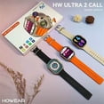 thumbnail image 4 of SMARTWATCH HW ULTRA2 CALL CON CHIP ANDROID YOUTUBE WHATSAPP GPS, 4 of 4