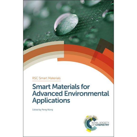 Smart Materials Smart Materials for Advanced Environmental Applications, Book 20, (Hardcover)