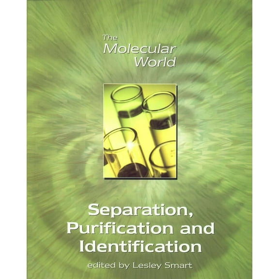 Molecular World Separation, Purification and Identification, Book 6, (Paperback)