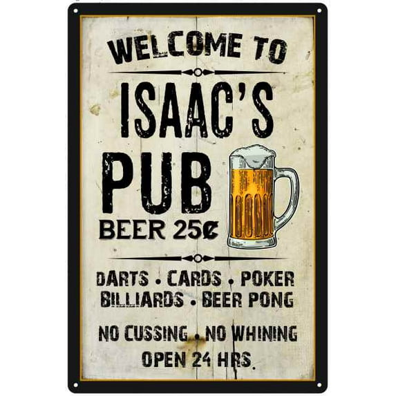 ISAAC'S Pub Sign Vintage Man Cave Bar Wall Decor Gift 8x12 Metal 108120028280