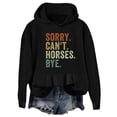 thumbnail image 2 of Sorry Can't Horses Bye Hoodies for Women Fall Winter Long Sleeve Graphic Hooded Sweatshirt with Pockets Pullover Tops, 2 of 6