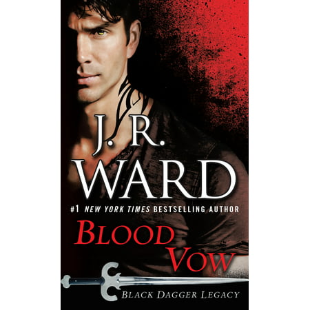Blood Vow : Black Dagger Legacy (The Vow Best Lines)