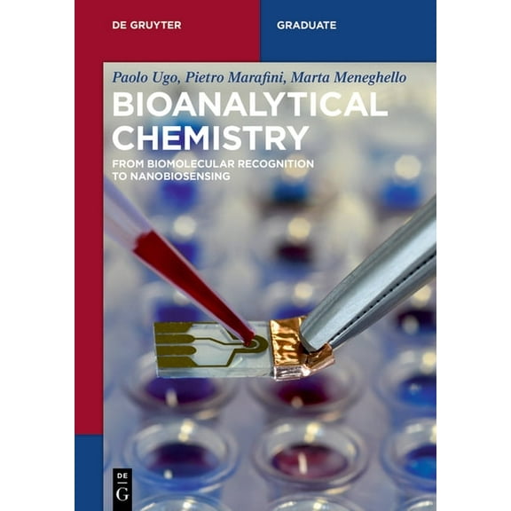 de Gruyter Textbook Bioanalytical Chemistry: From Biomolecular Recognition to Nanobiosensing, (Paperback)