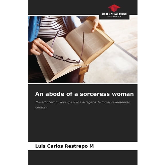 An abode of a sorceress woman, (Paperback)