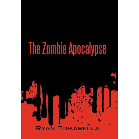 2012: The Zombie Apocalypse, (Hardcover)