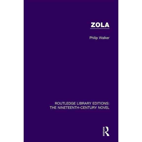 Routledge Library Editions: The Nineteen Zola, Book 38, (Paperback)