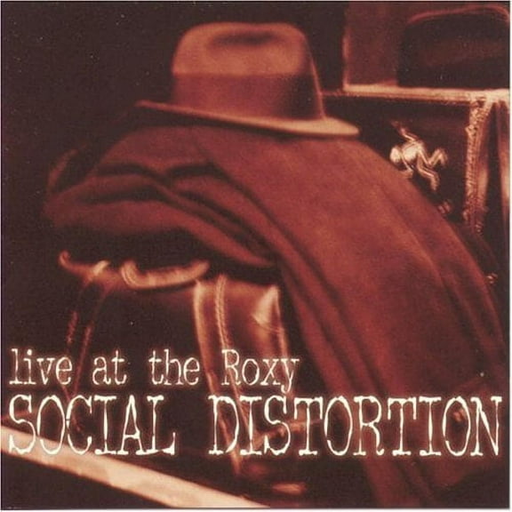 Social Distortion - Live at the Roxy - Music & Performance - CD