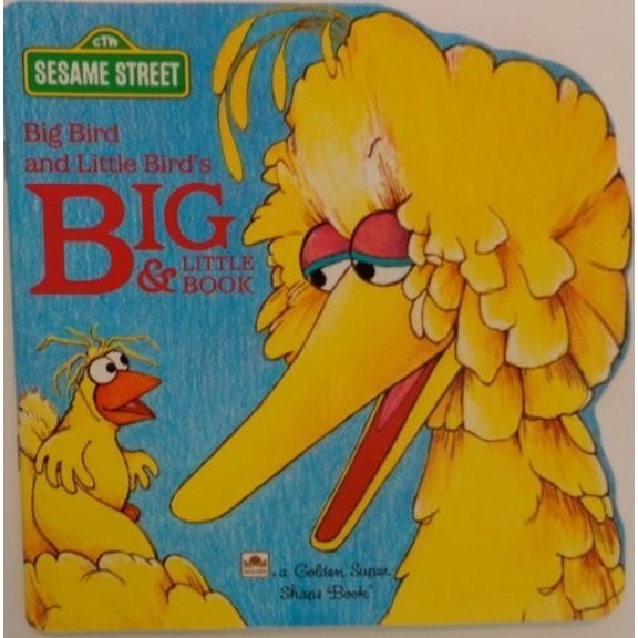 Pre-Owned Big Bird and Little Bird's Book of Big and Little (Paperback) 0307100731 9780307100733
