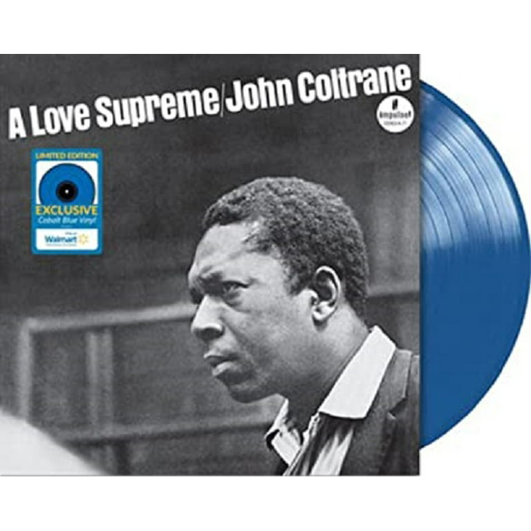 Frivillig Ligegyldighed indbildskhed John Coltrane - A Love Supreme (Walmart Exclusive) - Jazz Vinyl LP (Impulse  Records) - Walmart.com