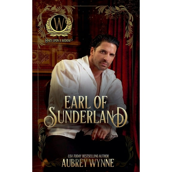 Once Upon a Widow The Earl of Sunderland, Book 1, (Paperback)