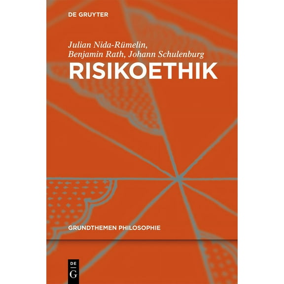 Grundthemen Philosophie Risikoethik, (Paperback)