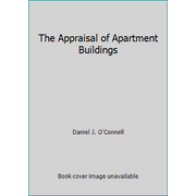 The Appraisal of Apartment Buildings [Hardcover - Used]