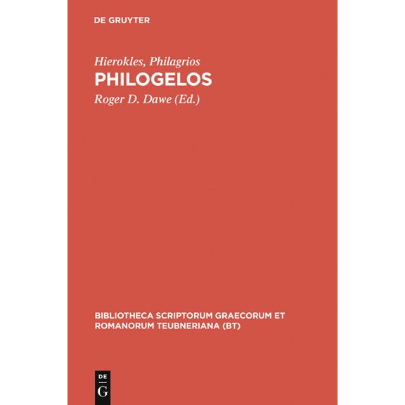 Bibliotheca Scriptorum Graecorum Et Roma Philogelos, (Hardcover)