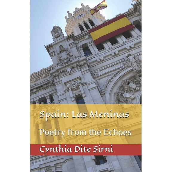 Spain: Las Meninas: Poetry From The Echoes (Paperback)