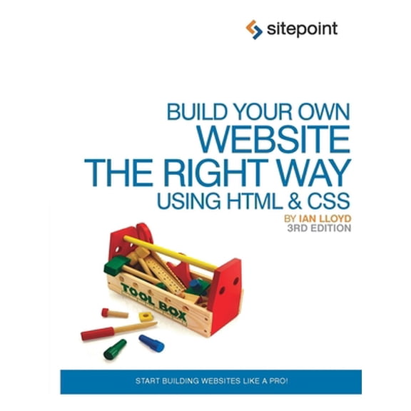 Pre-Owned Build Your Own Website the Right Way Using HTML & CSS (Paperback) 0987090852 9780987090850