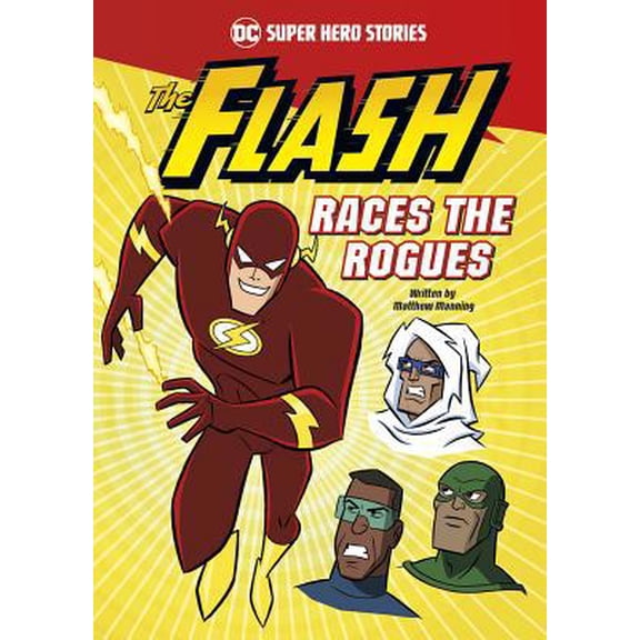 Pre-Owned DC Super Hero Stories The Flash Races the Rogues, (Hardcover)