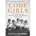 thumbnail image 3 of Code Girls: l'Histoire Inédite des Femmes Américaines Code Breakers of World War II, 3 of 3