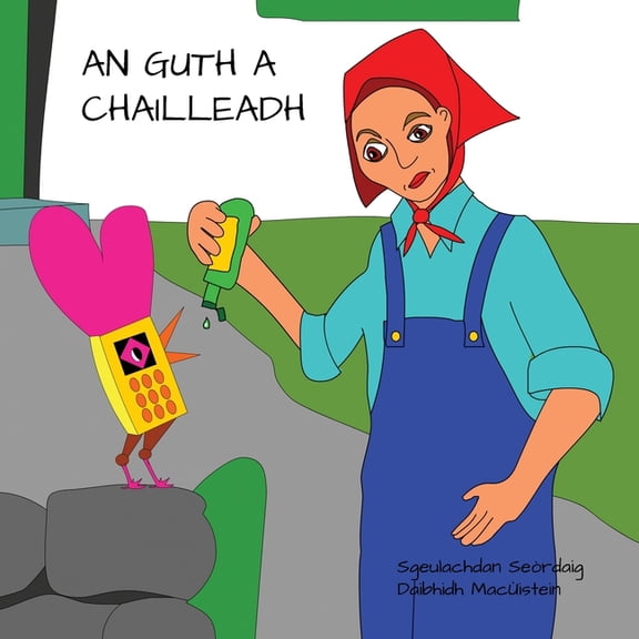 An Guth a Chailleadh, (Paperback)