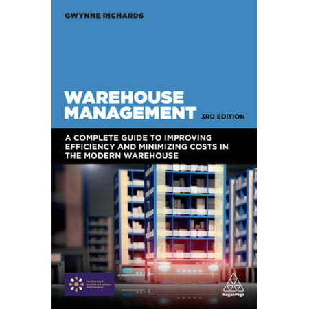 Warehouse Management - eBook (Warehouse Management Best Practices)