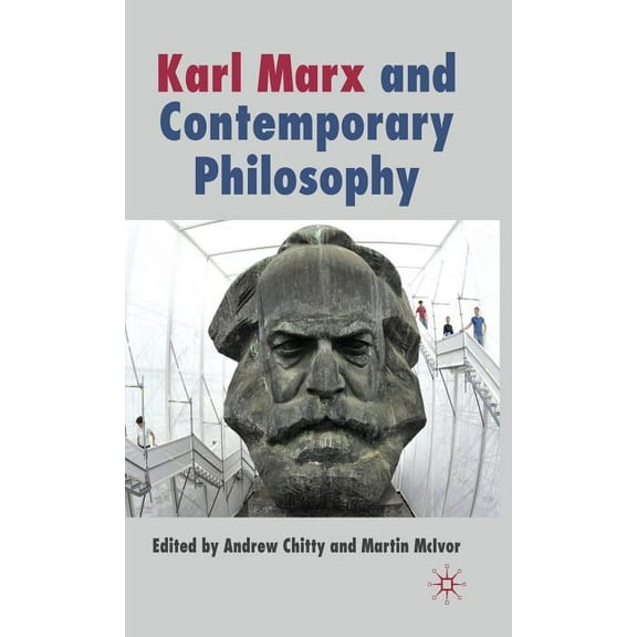 Karl Marx and Contemporary Philosophy, (Hardcover)