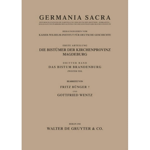 Germania Sacra, Das Bistum Brandenburg. Teil 2, (Hardcover)