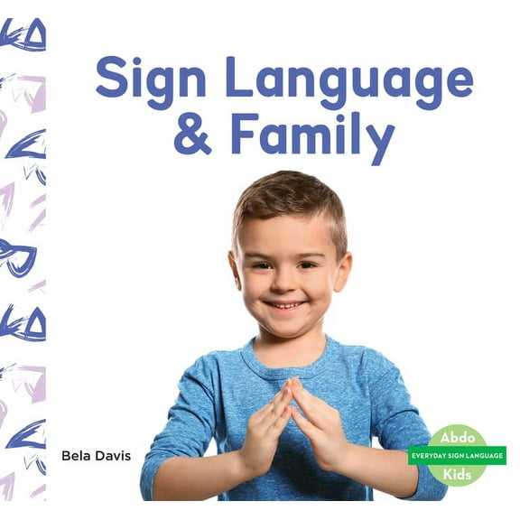 Everyday Sign Language Set 1 Sign Language & Family, (Hardcover)
