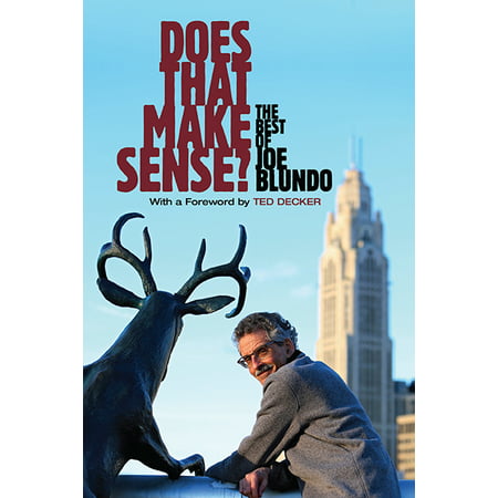 Does That Make Sense? : The Best of Joe Blundo