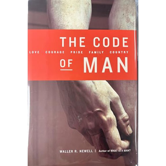 Pre-Owned The Code of Man: Love Courage Pride Family Country (Hardcover) 006008751X 9780060087517