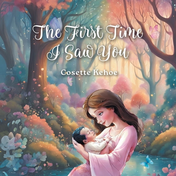 The First Time I Saw You, (Paperback)