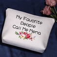 thumbnail image 2 of Mema Gift Grandma Makeup Bag My Favorite People Call Me Mema Cosmetic Bag Grandma Birthday Gift Best Mema Ever Meme Nani Gift, 2 of 7