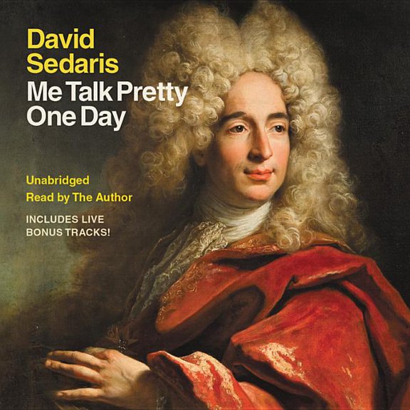 Me Talk Pretty One Day (CD-Audio)
