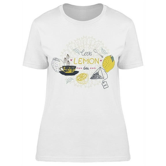 Love Lemon Tea, Drawings T-Shirt Women -Image by Shutterstock, Female Large