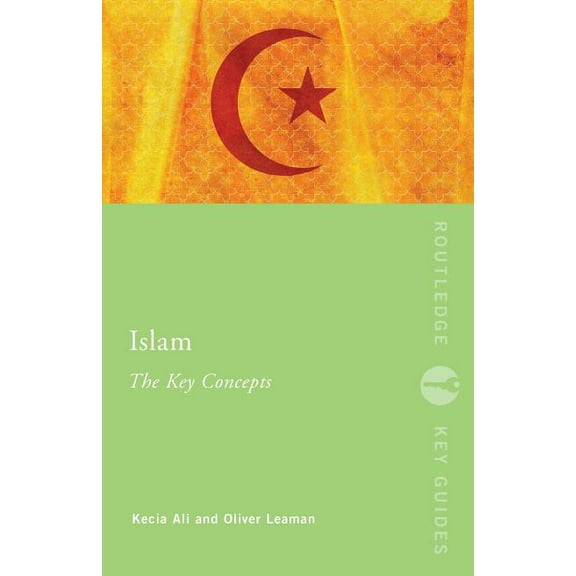 Routledge Key Guides Islam: The Key Concepts, (Paperback)